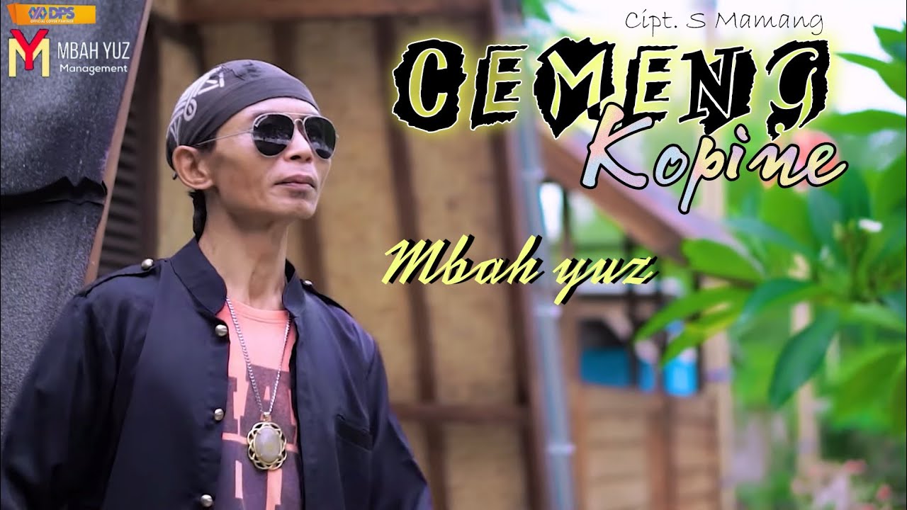Cemeng Kopine - Mbah Yuz
