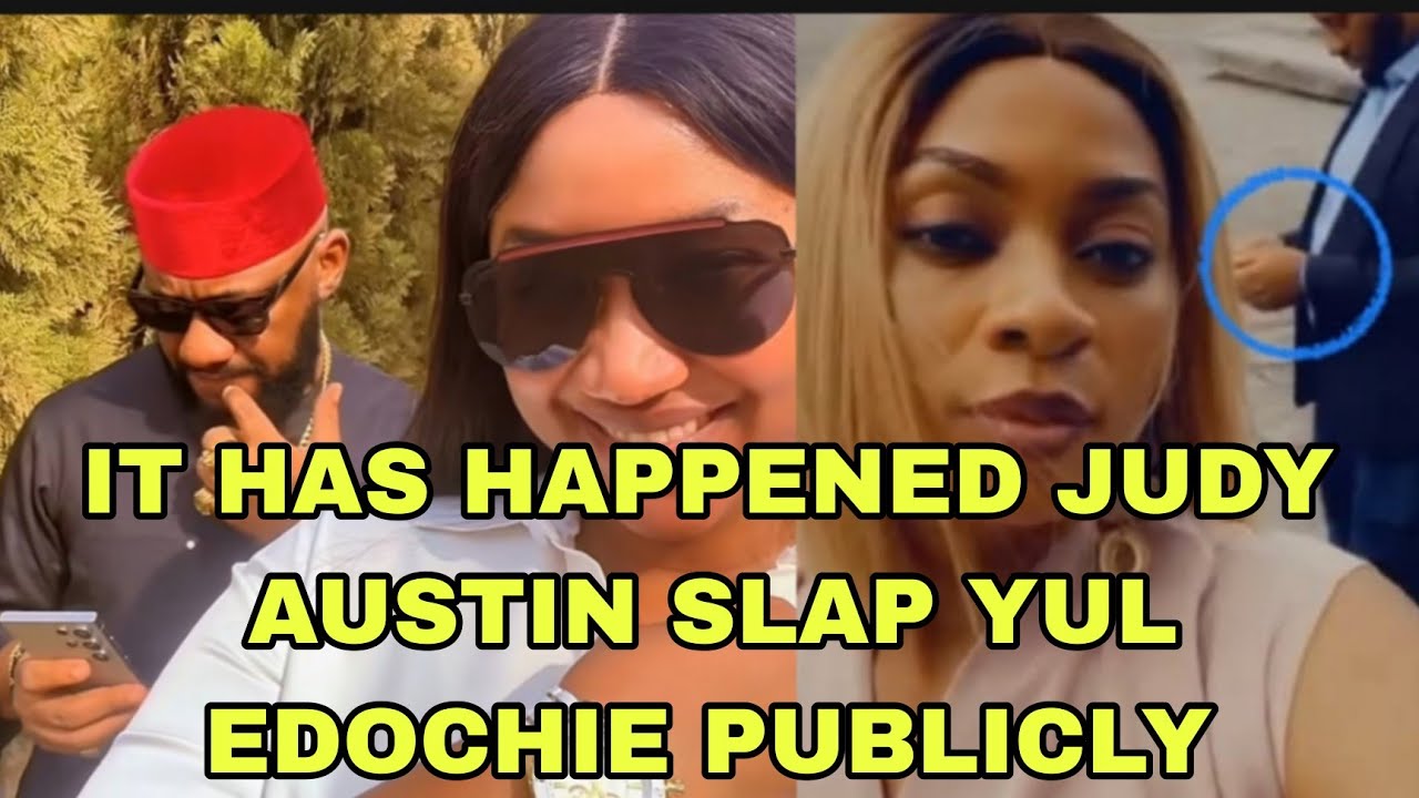 IT HAS HAPPENED JUDY AUSTIN SLAP YUL EDOCHIE PUBLICLY 