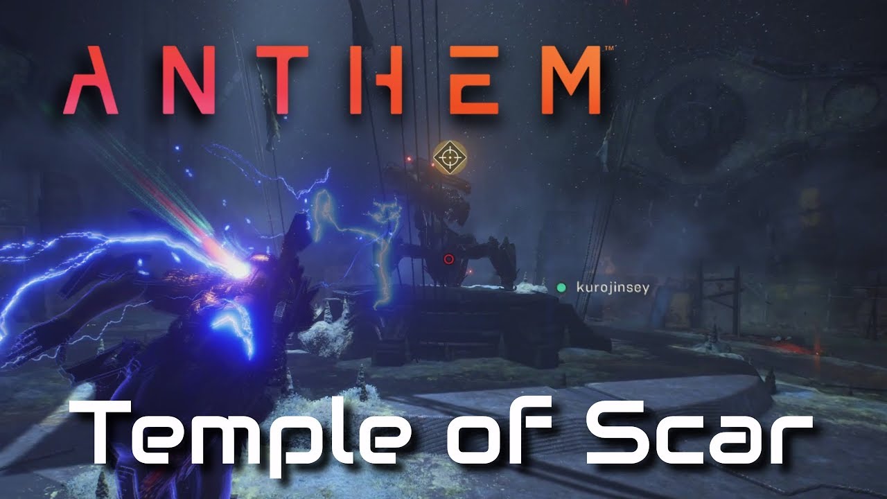 Anthem - Stronghold: Temple of Scar