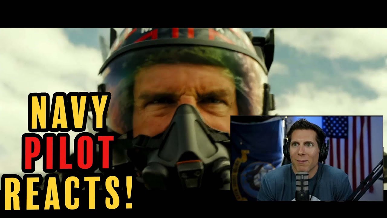 Navy Pilot Reacts to Top Gun: Maverick Trailer