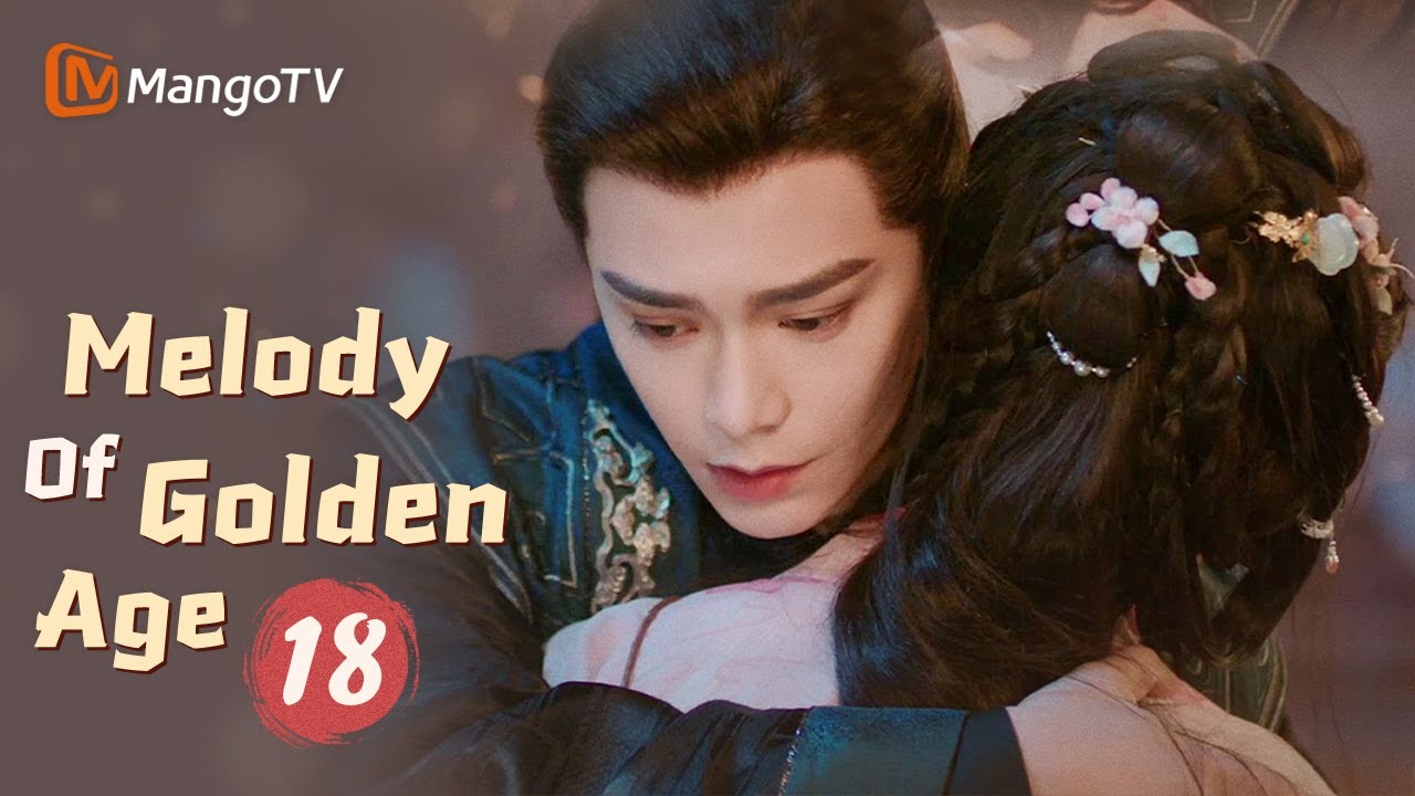 【ENG SUB】EP18 Melody of Golden Age | The Story of Falling in Love After Marrying | MangoTV English