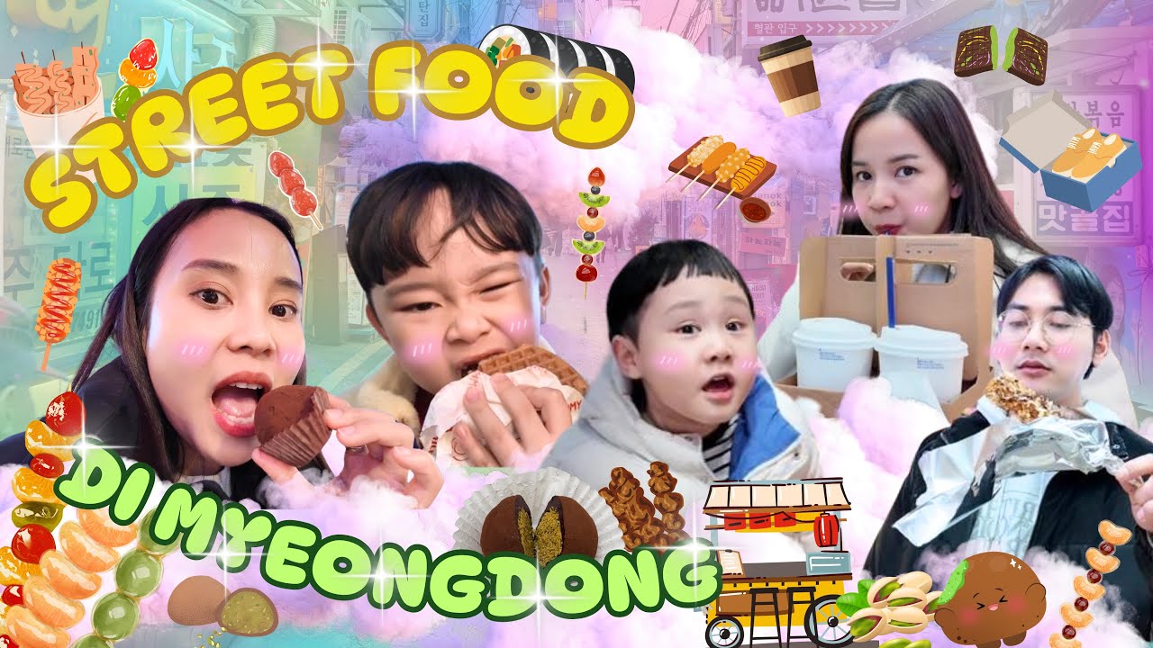 STREET FOOD DI MYEONGDONG!!!