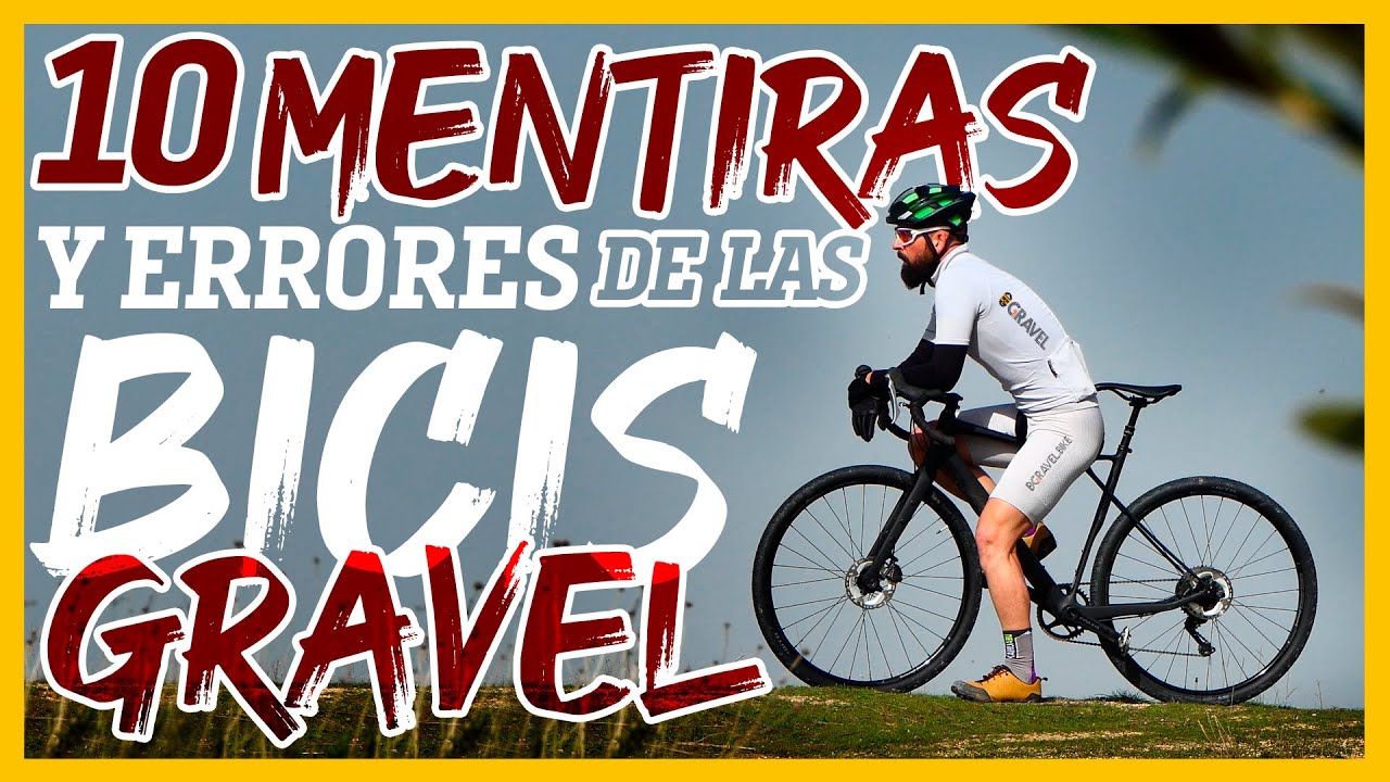 Mentiras 🤐 y errores 🙈 sobre las bicis GRAVEL | BIKEPACKING | Javier Bañón Izu | Bikepacker