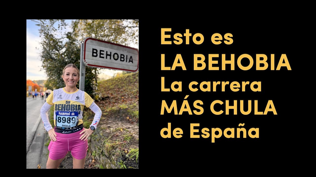LA BEHOBIA (Carrera Behobia-San Sebastián)