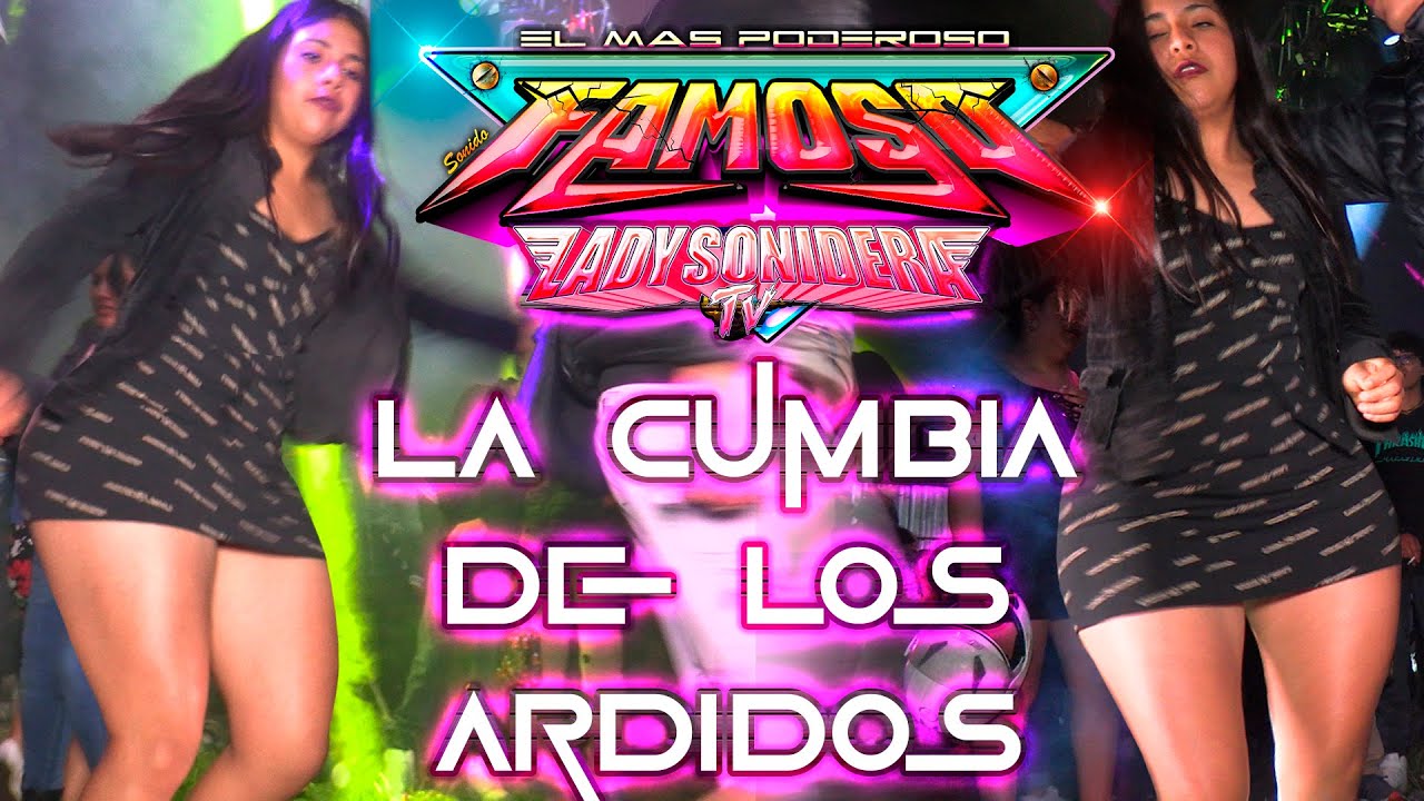 SONIDO FAMOSO LA CUMBIA DE LOS ARDIDOS LA RESURRECCION 2023