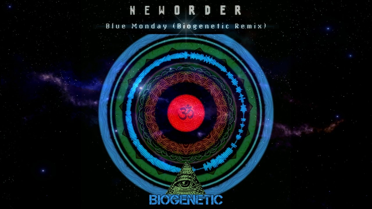 New Order - Blue Monday (Biogenetic Remix)