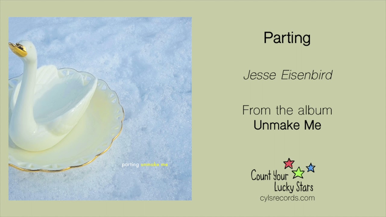 Parting - Jesse Eisenbird