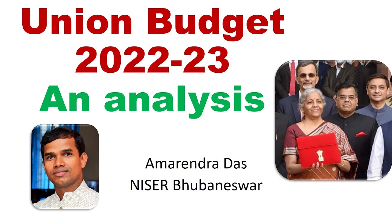 Union Budget 2022-23: An Analysis