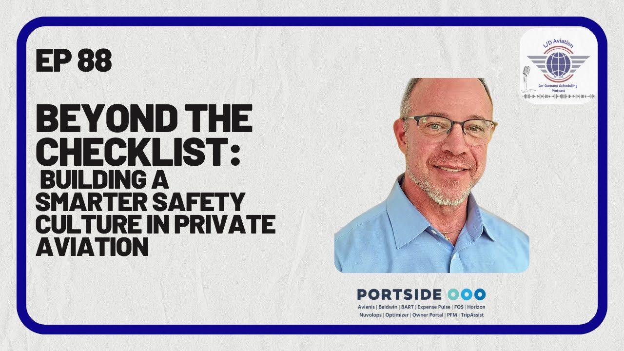 Beyond the Checklist: Building a Smarter Safety Culture in Private Aviation