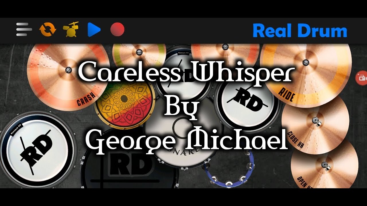 Careless Whisper | Real Drum Cover