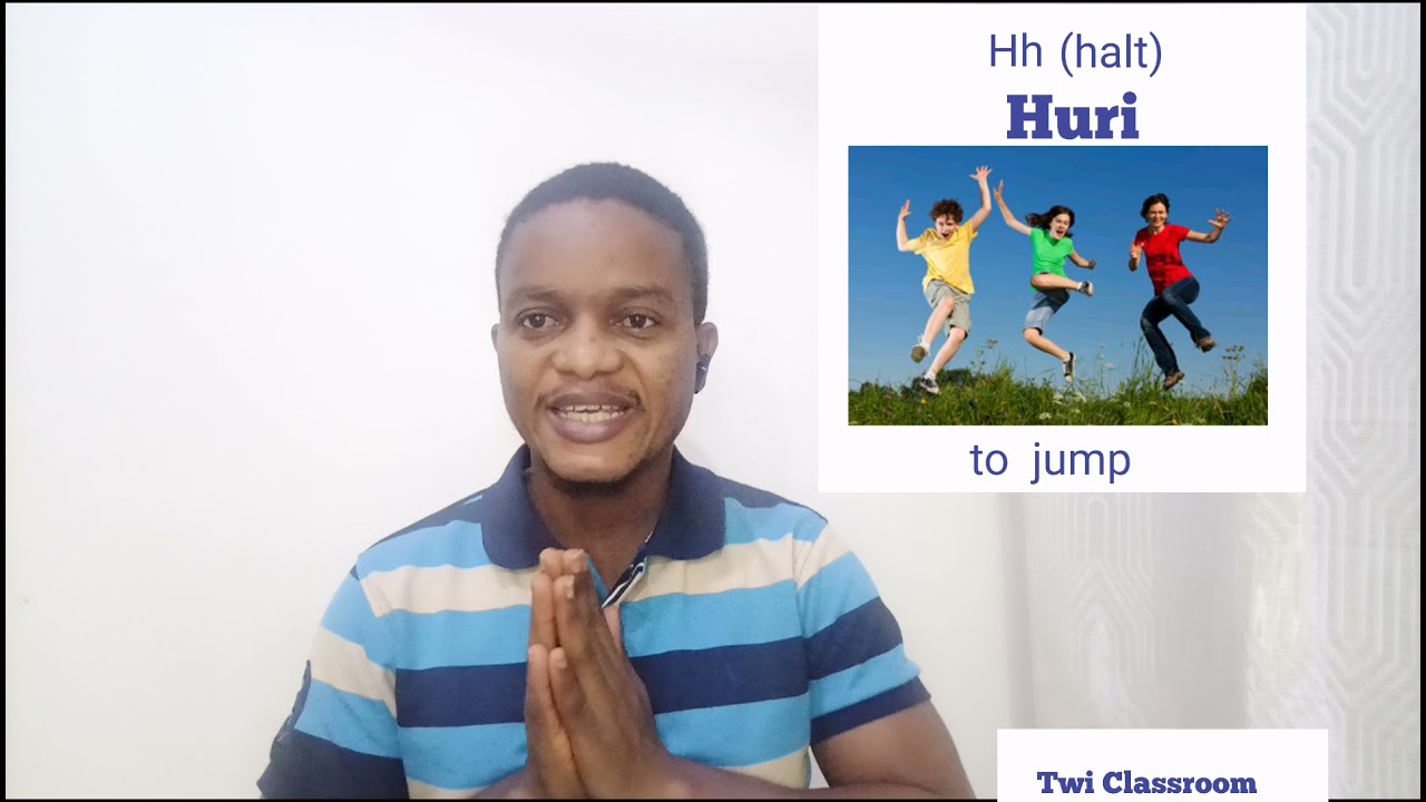 Sounds of the Twi Alphabet