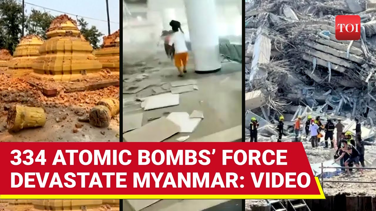 Myanmar Earthquake: 334 Atomic Bombs&rsquo; Energy Released As Aftershocks Loom, Thousands Missing | Watch