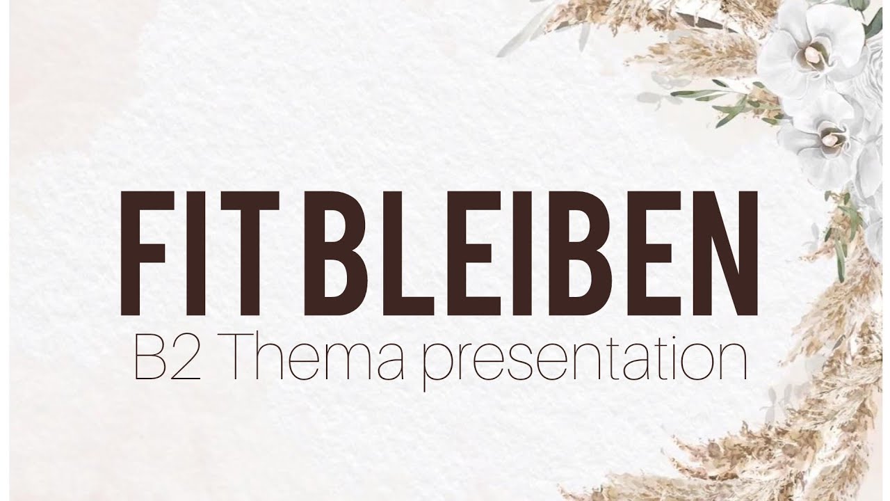 Fit bleiben -B2 Thema Presentation |Sprechen teil -1|Goethe (Full Format) Vor und Nachteile