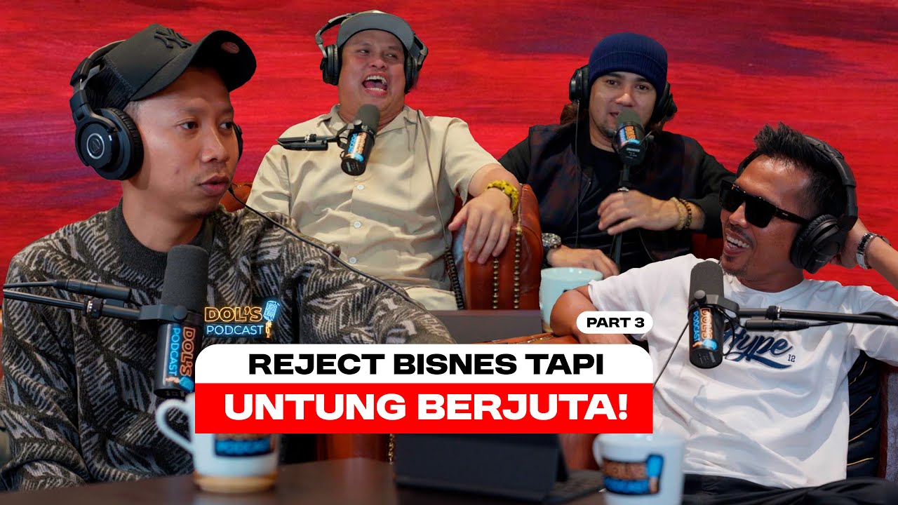 Dol's Podcast EP13 (Part 3) - Sales Bisnes Sebulan cecah JUTAAN RINGGIT!
