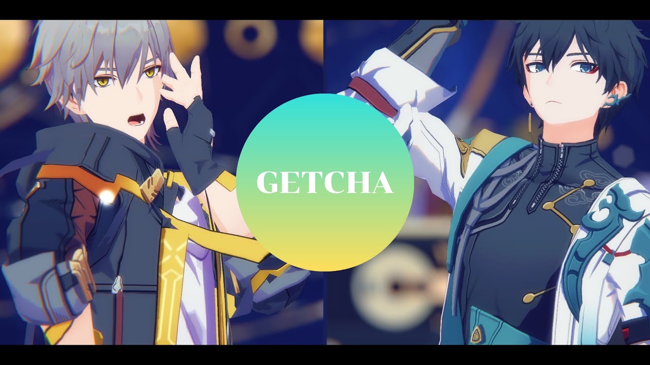 【MMD Honkai Star Rail | 崩壊 スターレイル】Dan Heng & Caelus (dancae - 丹穹) | GETCHA!