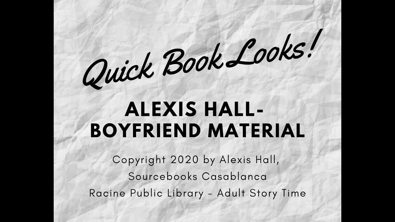 Quick Book Looks - Alexis Hall BOYFRIEND MATERIAL