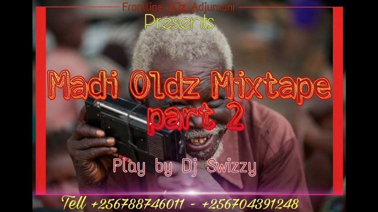 Ma'di Oldies Mixtape 2[Dj Swizzy]