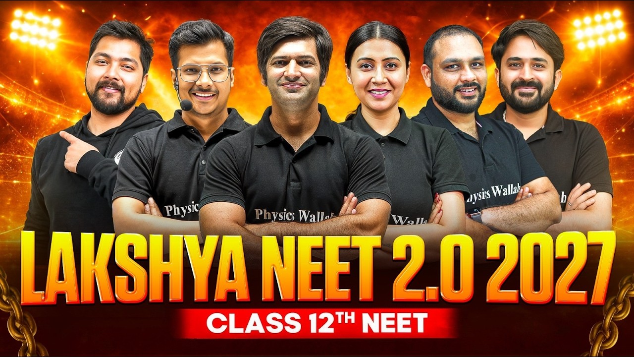 Launching Lakshya NEET 2.0 2027🔥 - for Class 12th + NEET || PhysicsWallah