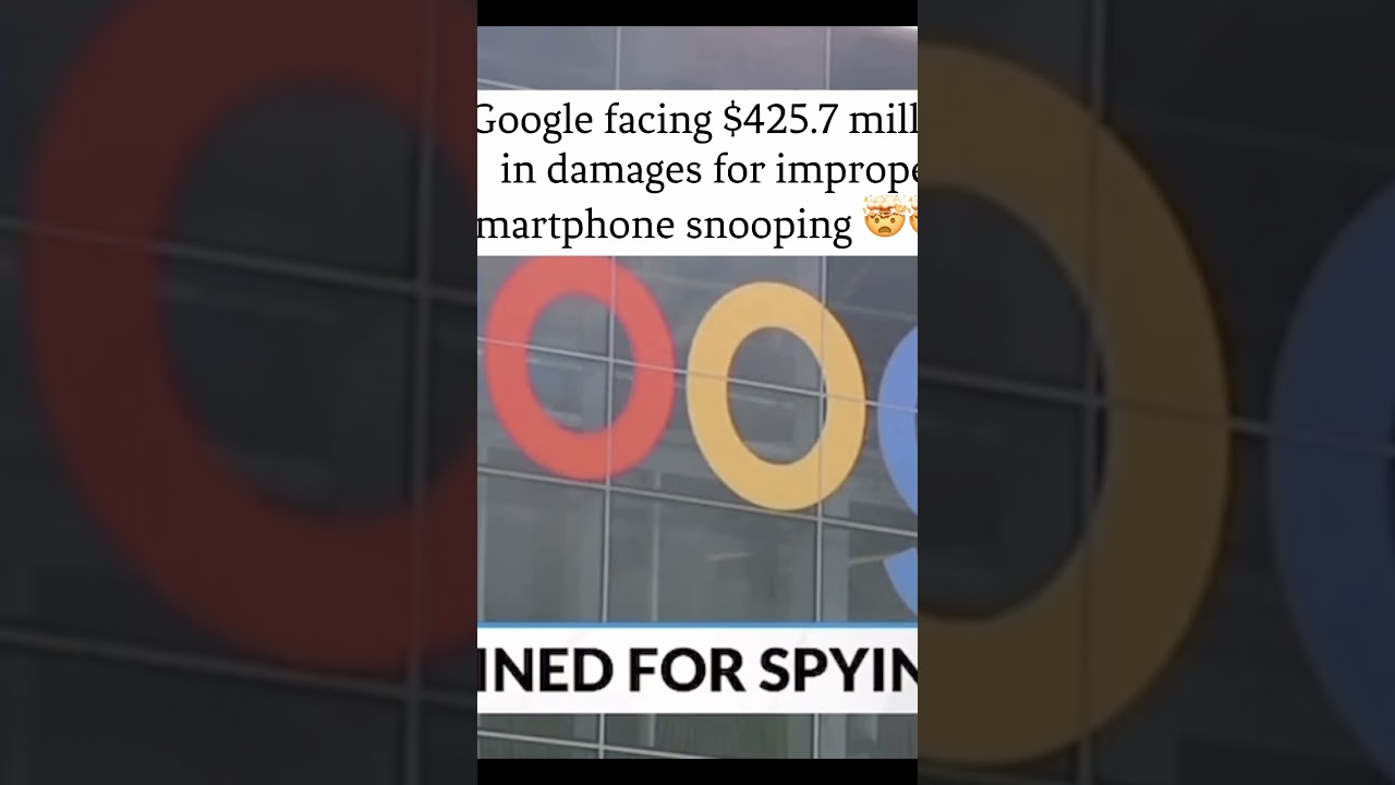GOOGLE FINE $425.7 MILLION DOLLARS FOR SPYING ON CONSUMERS THRU SMARTPHONES 🤯 #digitalspying
