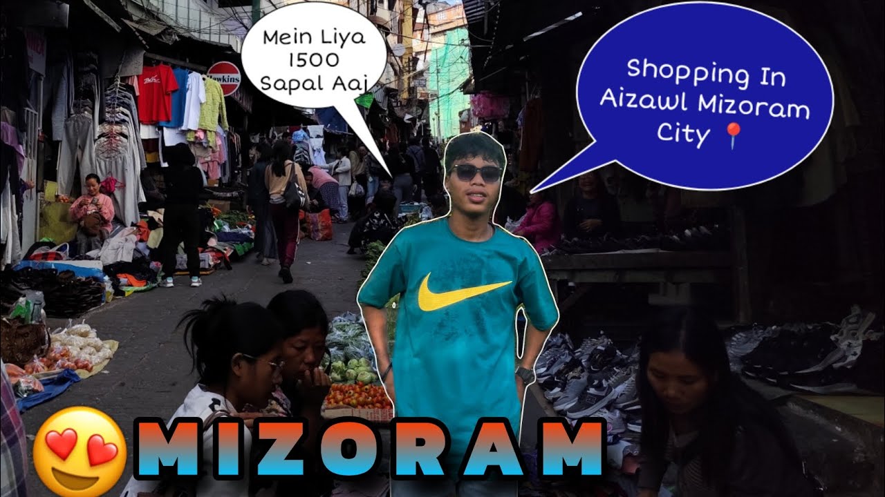 Last Day In Aizawl Mizoram City | Shopping 🛍️ Karne Aaye ₹1,500 Saphal Liya | City Market Bajar 😍