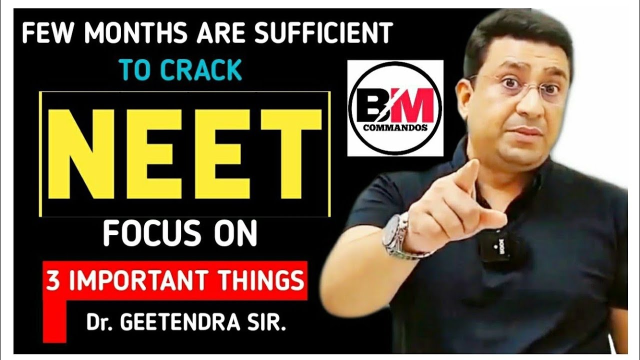 Focus On 3 Important Things To Crack NEET | Success Formula | Dr. Geetendra sir.