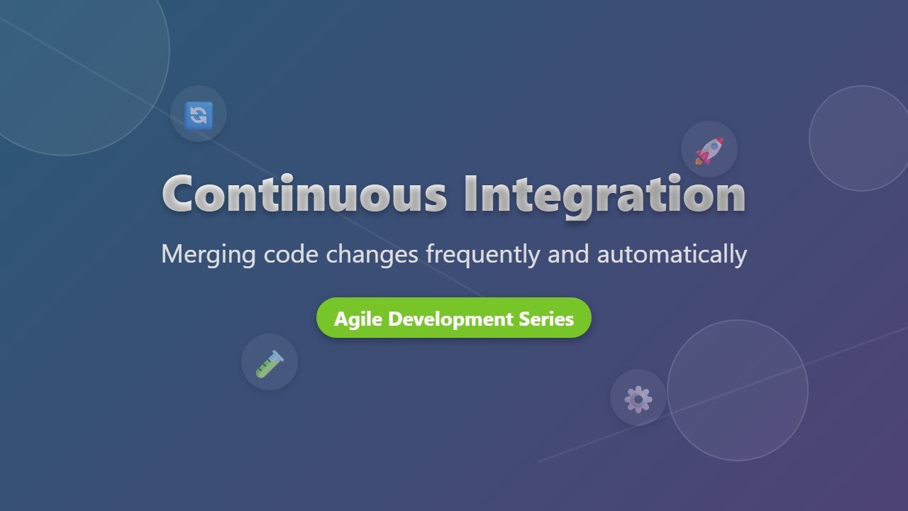 Continuous Integration (CI) Explained for Beginners: Workflow, Benefits & Tools