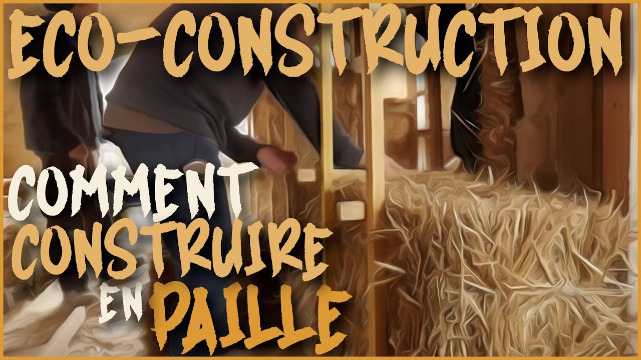 Isolation en paille (2/2)– Techniques d'éco-construction en paille