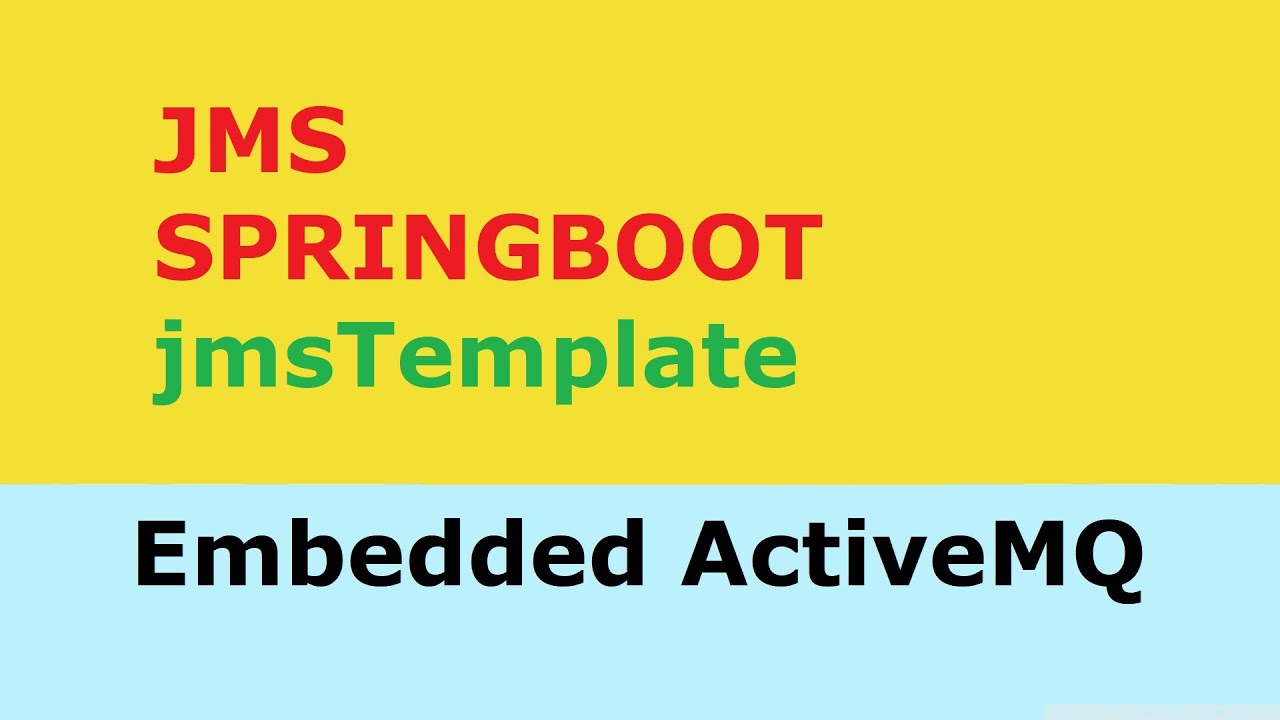 spring jmstemplate with embedded activemq