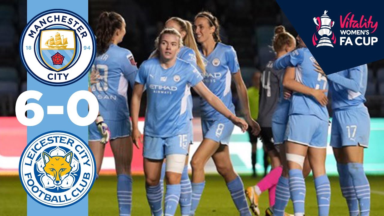 City 6-0 Leicester | Man City Highlights | Women's FA Cup