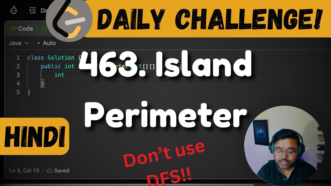 463. Island Perimeter | DFS | leetcode daily challenge | DSA | Hindi | shashwat