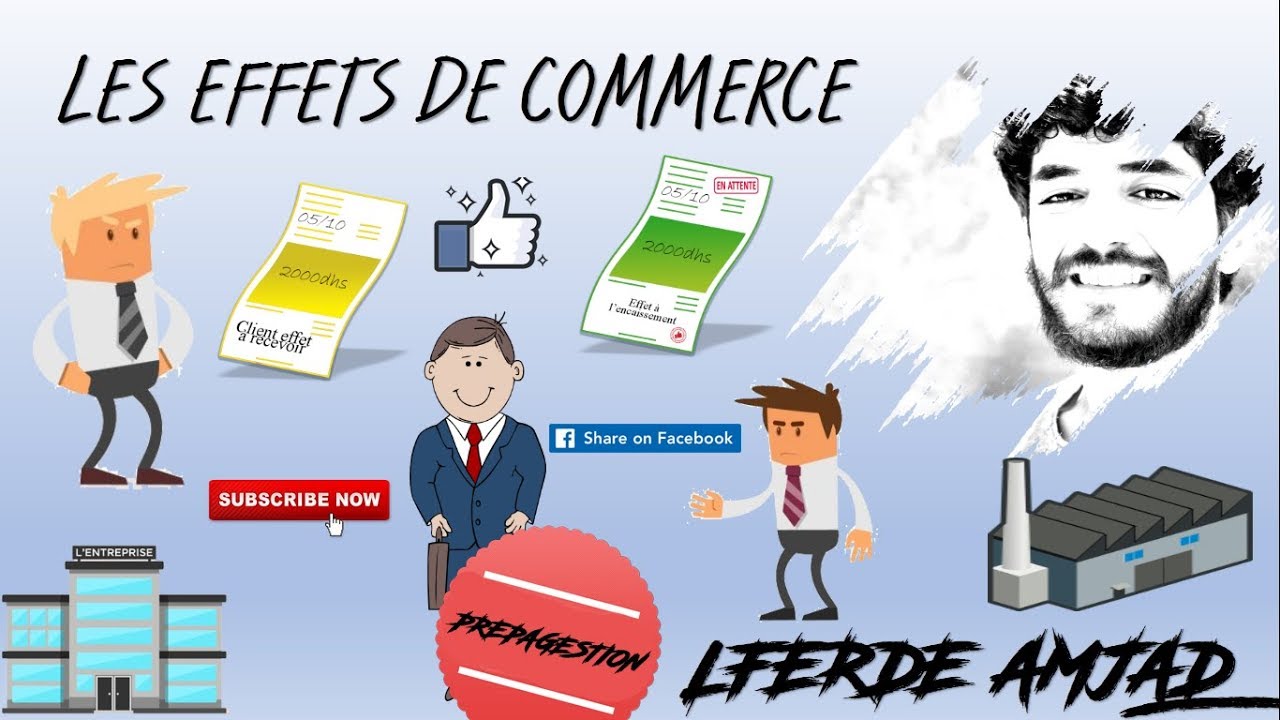 Prepagestion lferde amjad : Les effets de commerce darija