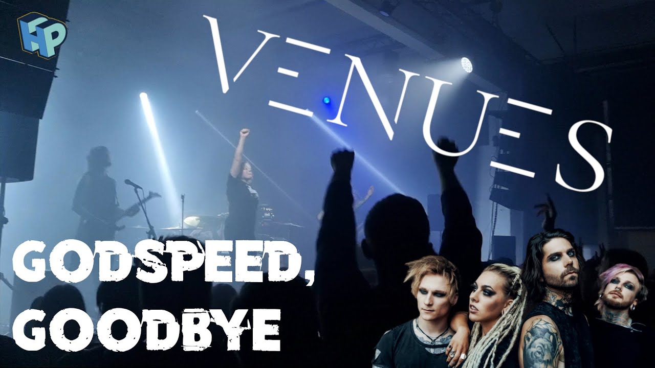 Venues - Godspeed, Goodbye [Live @ Cracow 2024]