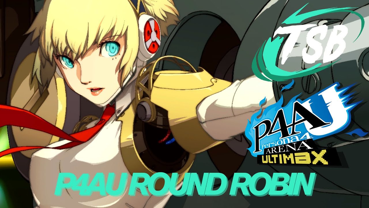 TSB 4.25 Persona 4 Arena Ultimax Round Robin (ft Sodelic, Highwind, Phazure, & Kidd Cudi)