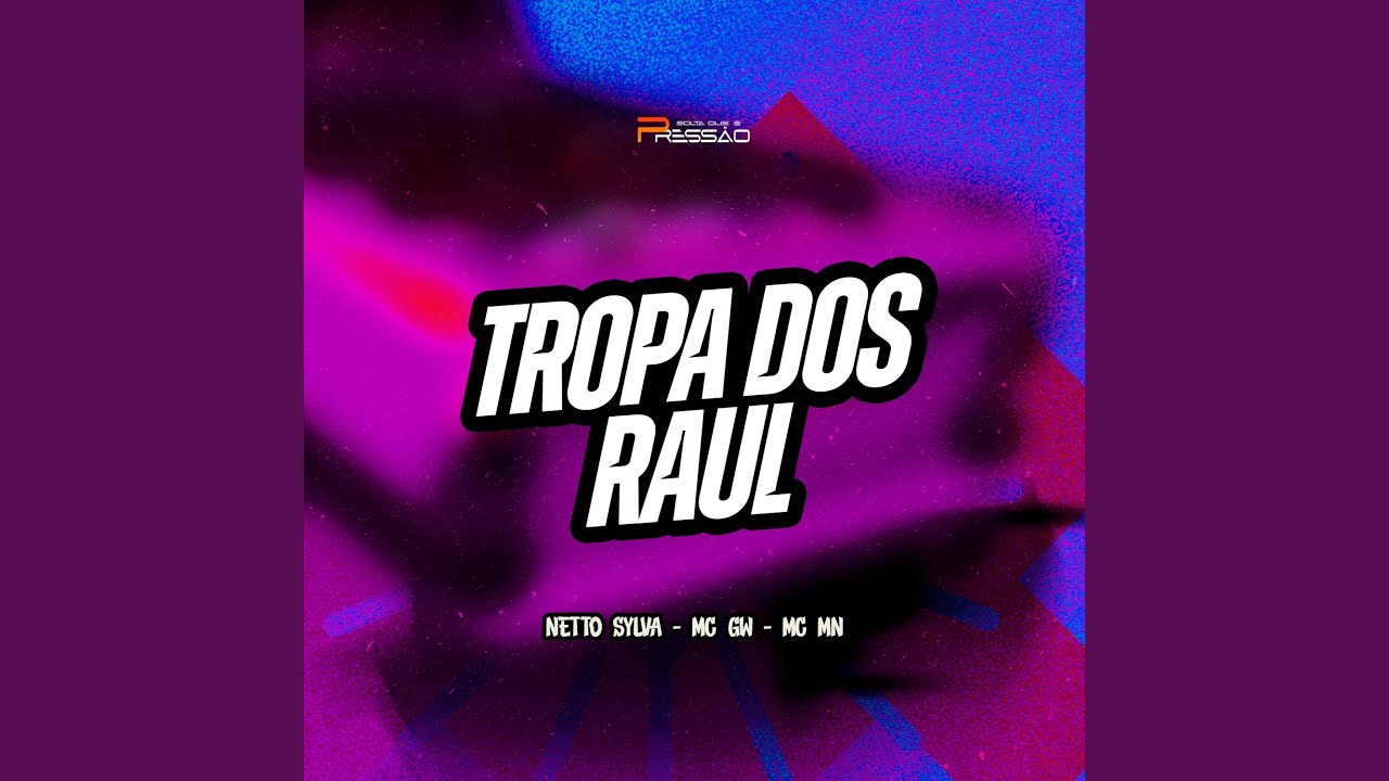 Tropa dos Raul