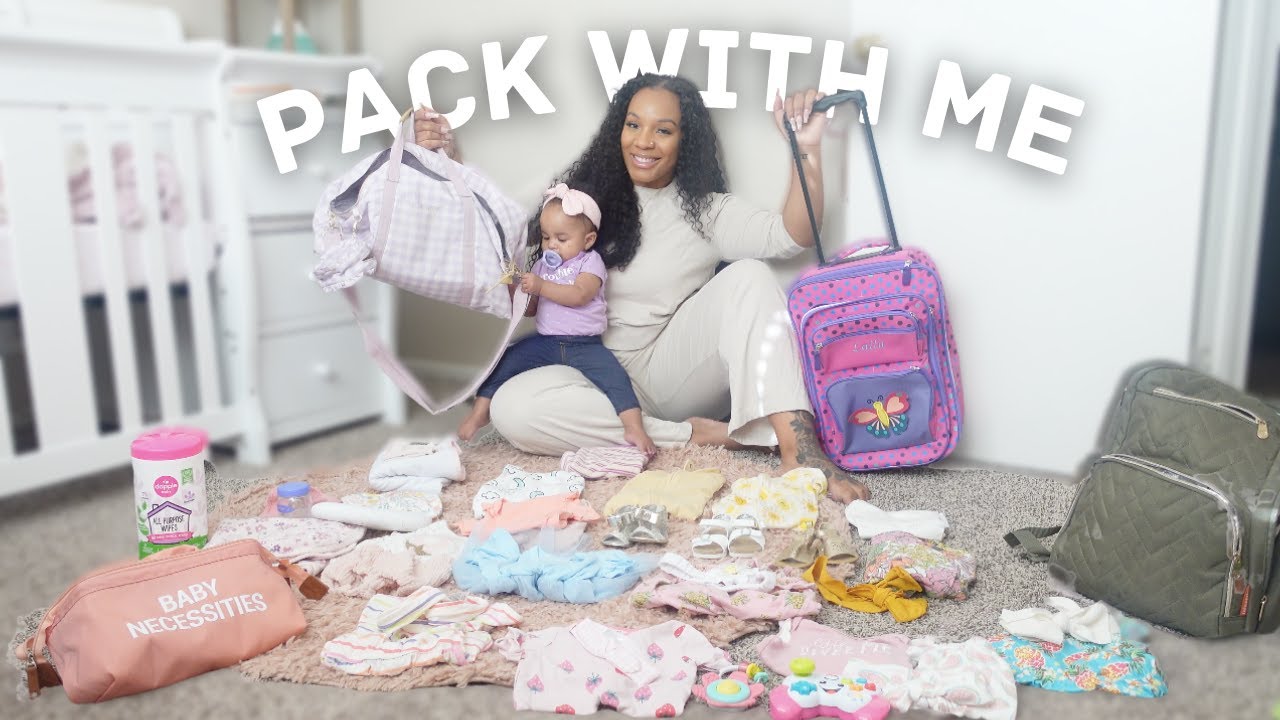 PACK WITH ME FOR A BABY |The Ultimate Baby Travel Packing List