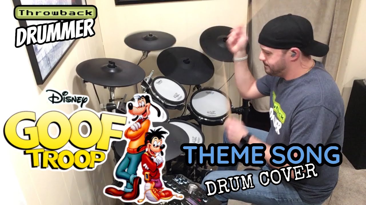 Goof Troop Theme Song Drum Cover - Throwback Drummer