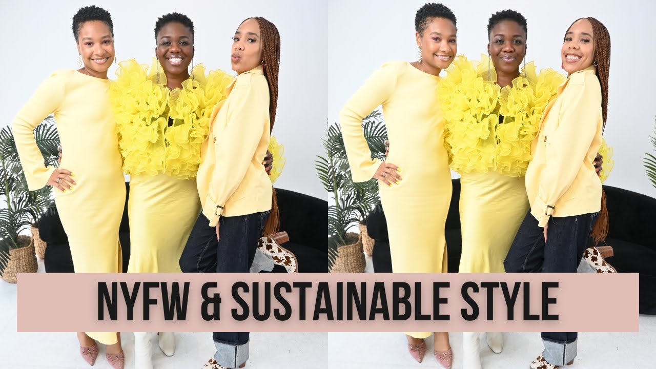 SEASON 2 EP. 6: NYFW, ORGANIC FABRICS & THE ART OF INTENTIONAL STYLE WITH NYORH