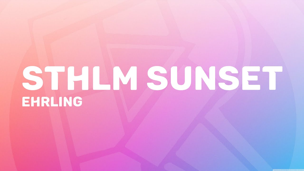 Ehrling - Sthlm Sunset (Audio) | Keralis' Timelapse Music