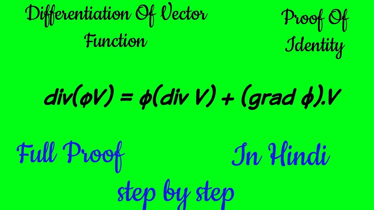 Vector Identity 3 || (Gradient, Divergence and Curl)|| Proof of Identity||BSC Phy