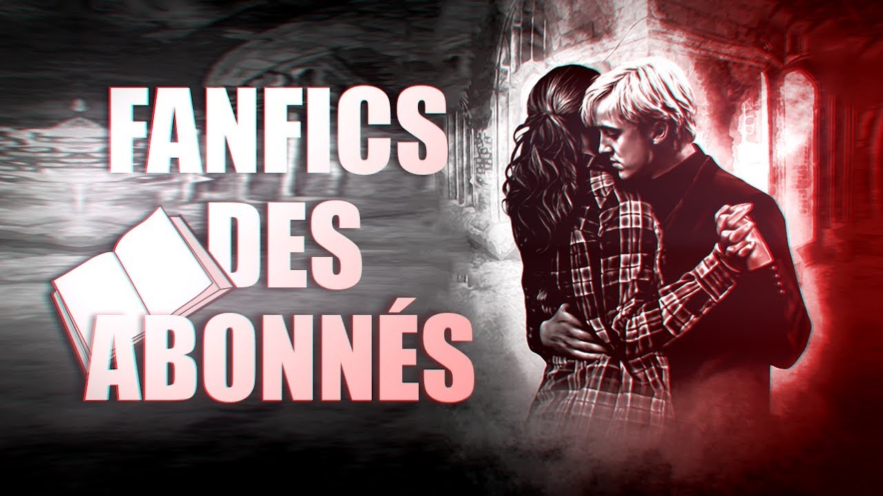 Drago + Hermione 💖 (Fanfictions des abonnés) #1