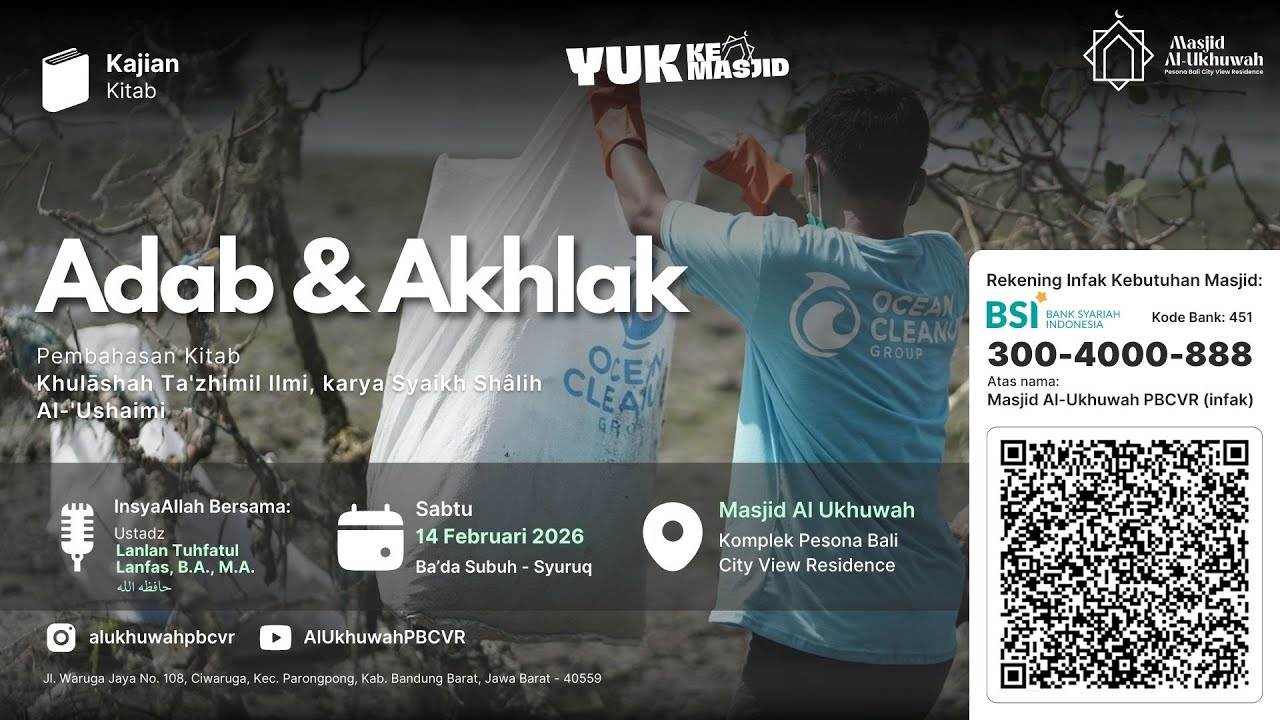 Ust. Lanlan Tuhfatul Lanfas, B.A., M.A. - Adab & Akhlak