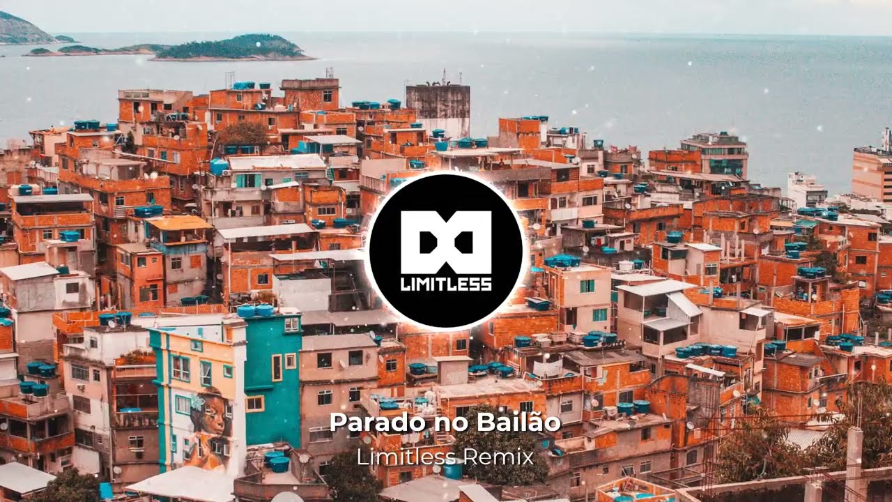 Parado no Bail&atilde;o (Limitlezz Remix)