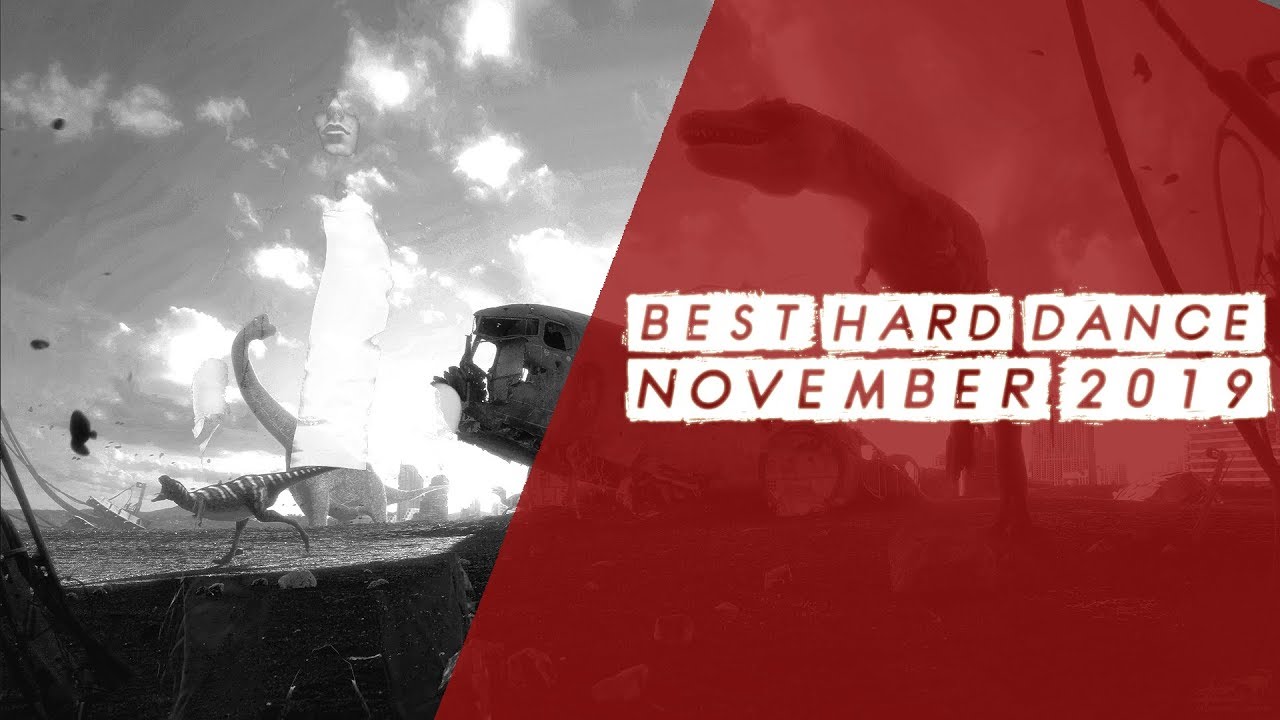 Hard Dance Favourites | November 2019
