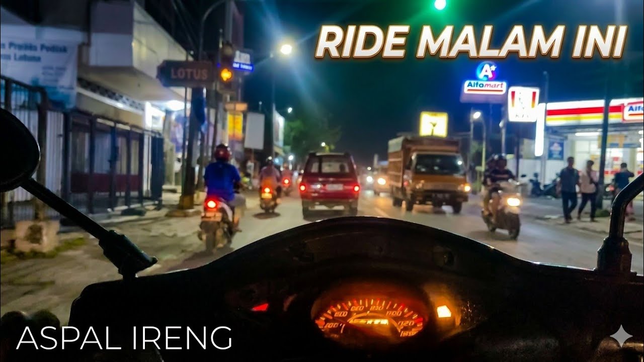 Malam yang Indah #motoran 