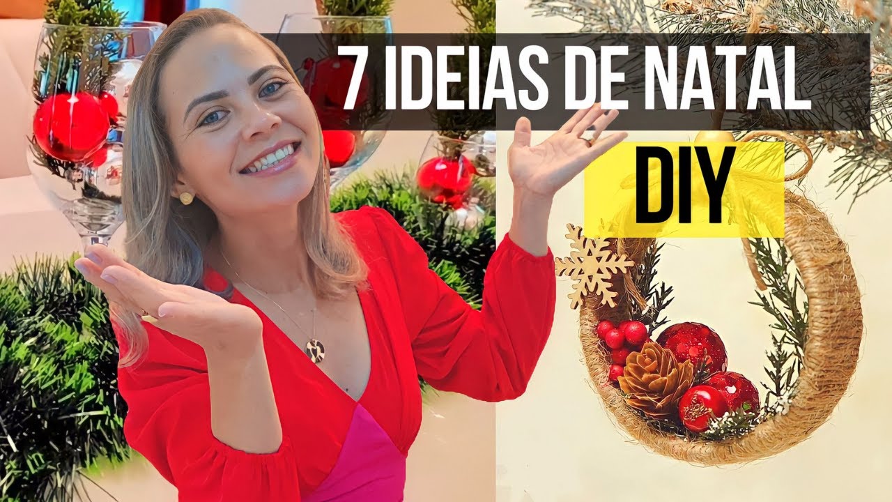 7 IDEIAS BARATINHAS PARA O NATAL 🎄 Decore sua Casa Gastando Pouco ✨ DIY Decoração de Natal