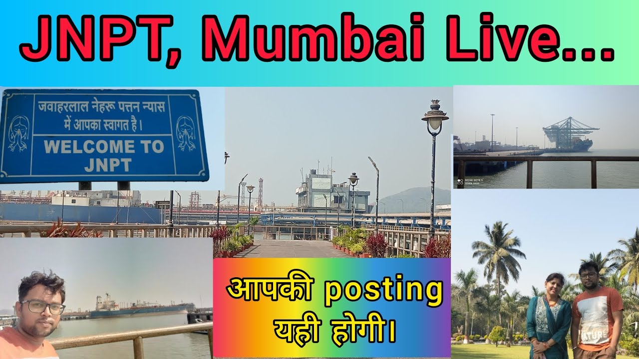 JNPT (Jawaharlal Nehru Port Trust), Mumbai Live... #ssc #cgl #posting #motivation #jnpt
