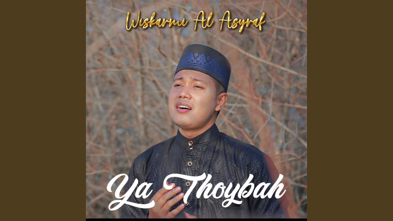 Ya Thoybah