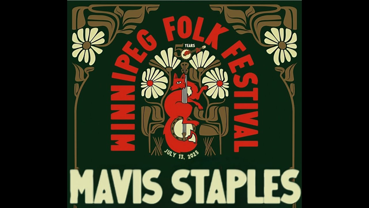 MAVIS STAPLES LIVE AT WINNIPEG FOLK FESTIVAL JULY 13 2025