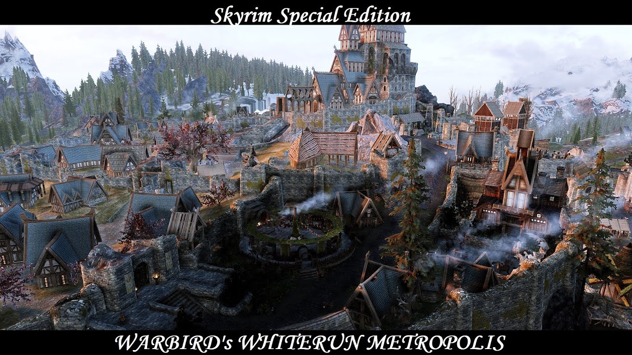 Skyrim SE - Whiterun Expansion Mod: Warbird's Whiterun Metropolis
