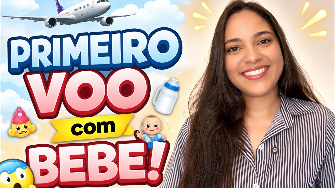 VIAJAR DE AVIÃO COM BEBÊ: ERROS E ACERTOS DA PRIMEIRA VEZ